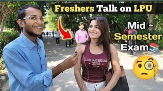 L.P.U Freshers talk on Mid-Sem Exams | Lovely Professional University | Sudhir Tutorials