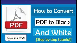 How To Convert Pdf To Black And White