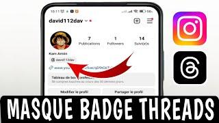 Comment supprimer le badge Threads sur le profil Instagram - Supprimer le badge Threads