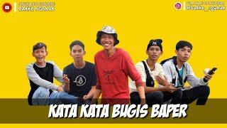 video "KATA KATA BUGIS BAPER" 