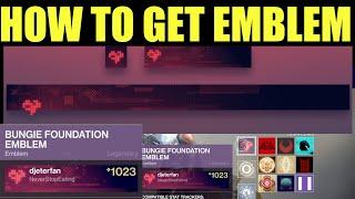 How To get the "Bungie Foundation Emblem" - Destiny 2 Heart Emblem (New)