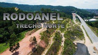 OBRAS RODOANEL TRECHO NORTE A TENDÊNCIA NATURAL QUE SIGA AVANÇANDO E ABRINDO NOVOS CANTEIROS