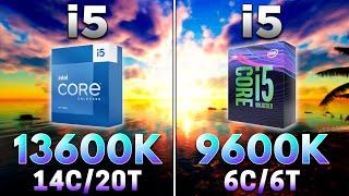 Core i5 13600K vs Core i5 9600K | PC Gameplay Tested (5 Years Difference)