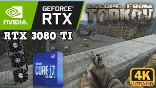 Escape From Tarkov - RTX 3080 TI + I7 10700K + 32GB Ram (4K/1080p Benchmark, Ultra Settings)