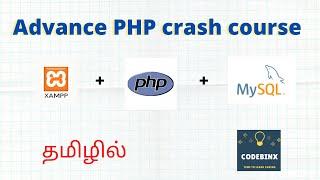 php complete tutorial in tamil|php advanced tutorial in tamil|php course in tamil|Codebinx