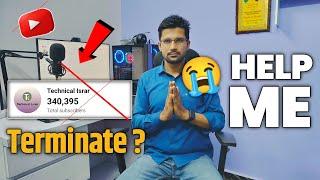 Help ME | Technical israr Channel Terminate ?