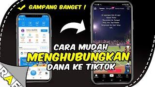 Gampang ! Cara Menghubungkan DANA ke Tiktok