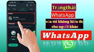 Cách khắc phục trạng thái WhatsApp của tôi không hiển thị với người khác |  Giải quyết vấn đề