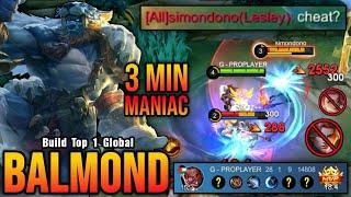 CHEAT?? MVP 18.4 Points Balmond 3 Minutes MANIAC Insane 28 Kills - Build Top 1 Global Balmond ~ MLBB