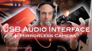 XLR Mic into Sony A7iv (or any mirrorless camera) - with a USB Audio Interface