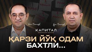 Ҳалол Насиячилар пулни банкдан оляпдими ? I Ҳусан Мамасаидов I Капитал 2-сони