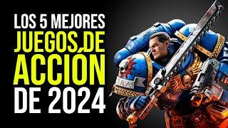 Los 5 MEJORES JUEGOS DE ACCIÓN de 2024