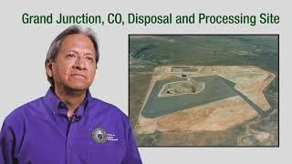 Grand Junction, CO, Disposal/Processing Site (Office of Legacy Management Site Video)