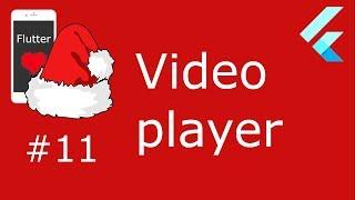 #11 - Flutter Advent - VideoPlayer