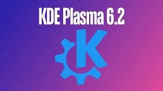 What's New in KDE Plasma 6.2