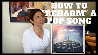 How To "Reharm" A Pop Song