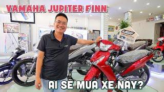 YAMAHA JUPITER FINN xe tiết kiệm xăng này dành cho ai?