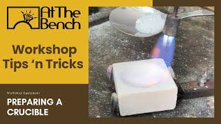 Andrew Berry from At The Bench shows you how to prepare a crucible for melting down silver and gold