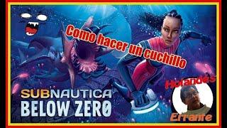 Como hacer un cuchillo en Subnautica: Below Zero