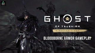 Ghost of Tsushima Director's Cut (PS5) Bloodborne Armor Gameplay