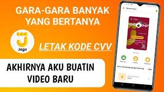 Cara Mengetahui Kode CVV di Kartu Debit Bank Jago Terbaru