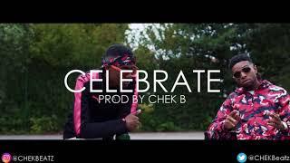 Not3s x Mostack x T Mulla Type Beat - "Celebrate" Afroswing Instrumental 2018