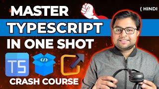  Master Typescript | Learn Typescript in one video | Typescript basics crash course | Hindi