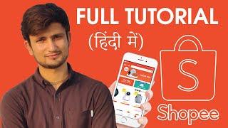 Shopee App Kya Hai ? Shopee App Kaise Use Kare ? | Shopee App Review In Hindi