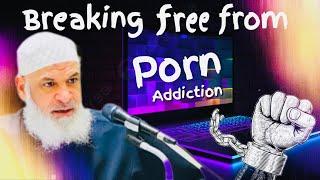 Breaking free from the Grip of Pornograph | Sh. Karim AbuZaid