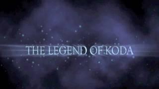 The Legend of Koda Opening [& CASTING RESULTS]