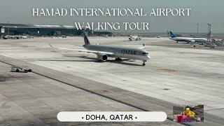 Hamad International Airport Experience I Walking Tour I Doha, Qatar 2024