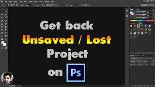 Adobe Photoshop Tutorials | How to get unsaved Photoshop project back