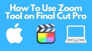 How To Use Zoom Tool on Final Cut Pro