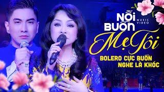 NỖI BUỒN MẸ TÔI - NS Hương Lan & Nguyễn Khắc Huy | Dân Ca Trữ Tình Cực Buồn Nghe Là NHỚ MẸ