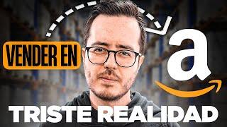 La Triste Realidad de Vender en Amazon