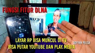 CARA MENAMPILKAN LAYAR HP KE STB pakai fitur DLNA