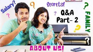 Couple Q&A - 2 | About Us | Couple Goals | Salary | Family | Marriage Advice | Sanghavi and Senthil