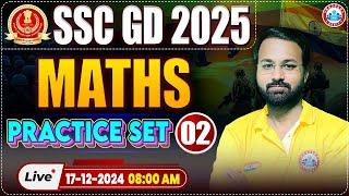 SSC GD 2025 | SSC GD Maths Practice Set 02 | Maths For SSC GD by Deepak Sir