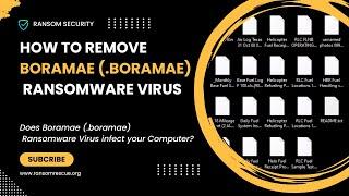 How to Fix Boramae (.boramae) Ransomware Virus - Remove & Decryption