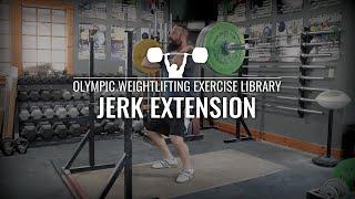 Jerk Extension | Olympic Weightlifting Exercise Library