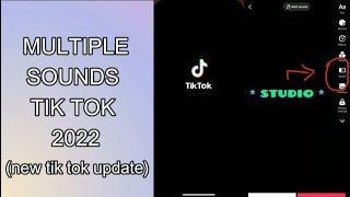 HOW TO ADD MULTIPLE DIFFERENT SOUNDS TO TIK TOK (2022) *NEW STUDIO EDITION*