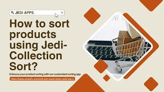 How To Sort Products Using Jedi-Product & Collection Sort?