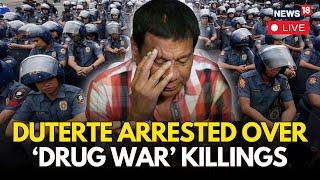 LIVE: Rodrigo Duterte Arrested LIVE |  In Police Custody Over 'Drug War Killings' | ICC Warrant LIVE