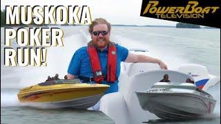 Performance Boat Club of Canada Muskoka Poker Run | PowerBoat TV Boating Destination