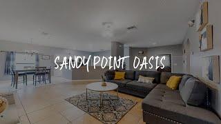 Sandy Point Oasis Review - Orlando , United States of America