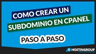 Como Crear un Subdominio en CPANEL 【PASO A PASO 】 