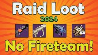 Easy Solo Raid Loot with No Fireteam in Destiny 2 2024.