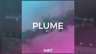 Aubit - Plume Volume 1 | Flume Serum Presets and Drum Samples