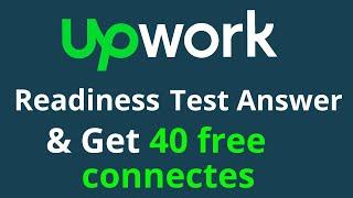 Upwork Readiness Test Answers 2022 | How to pass upwork readiness test