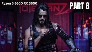 CD Project Red Cyberpunk 2077 Gameplay Ryzen 5 5600 RX 6600